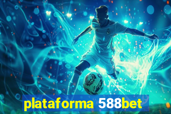 plataforma 588bet